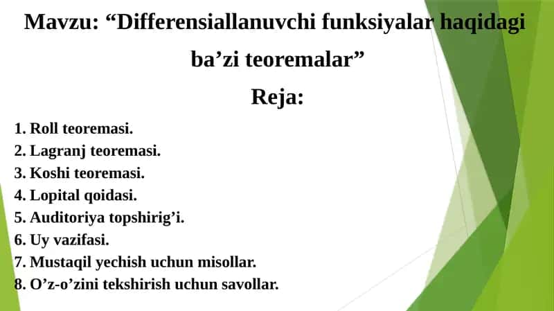 Differensiallanuvchi funksiyalar haqidagi ba’zi teoremalar