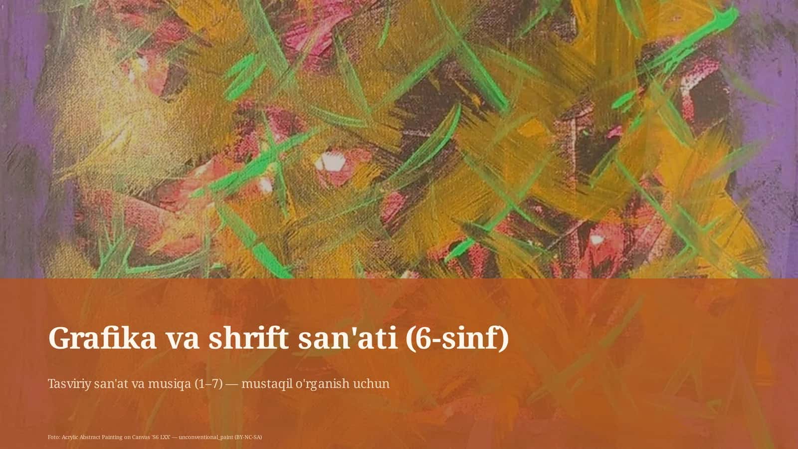 Grafika va shrift san'ati (6-sinf)