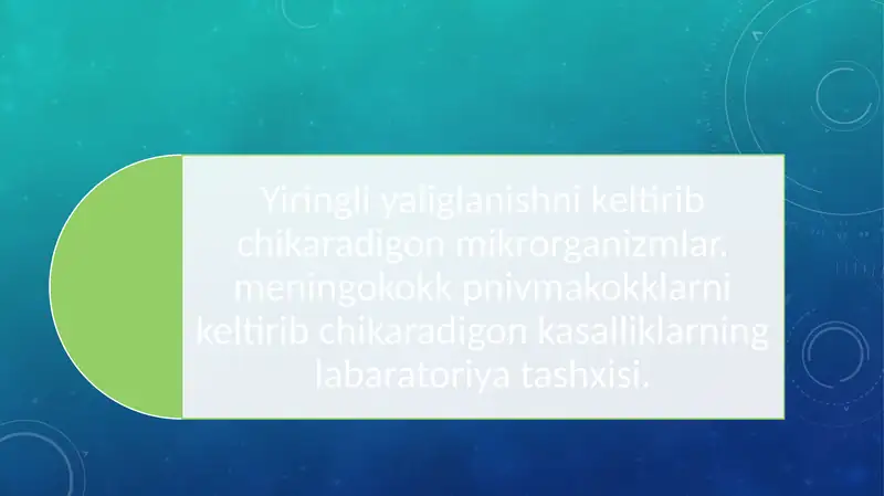O‘tkir yiringli infeksiyalarining xususiyatlari