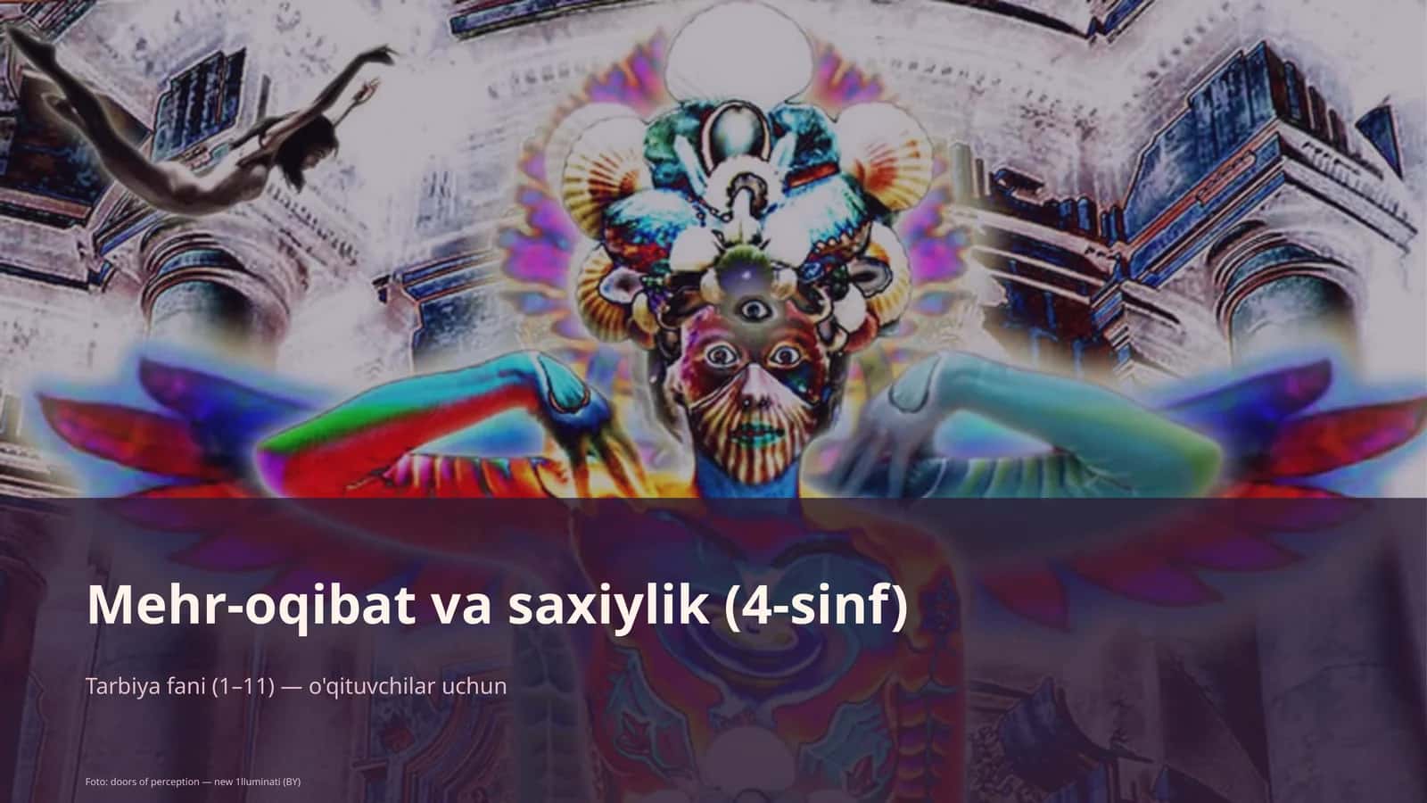 Mehr-oqibat va saxiylik (4-sinf)