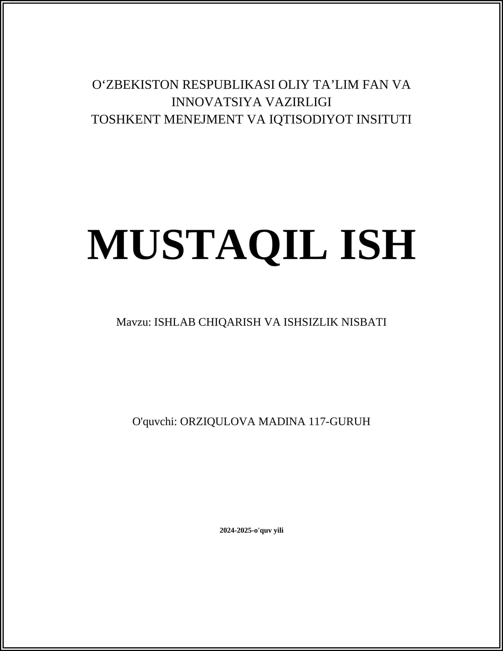 ISHLAB CHIQARISH VA ISHSIZLIK NISBATI