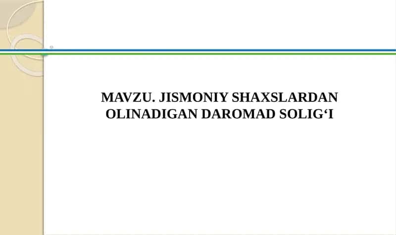 Jismoniy shaxslardan olinadigan daromad solig’i