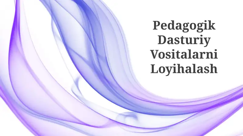 Pedagogik Dasturiy Vositalarni Loyihalash