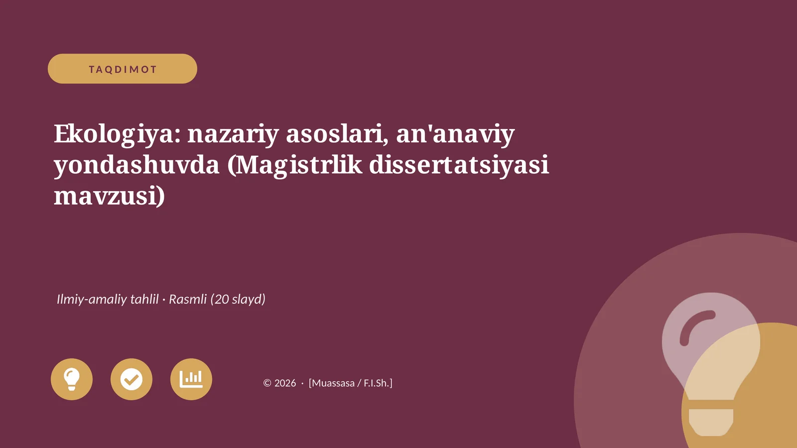 Ekologiya: nazariy asoslari, an'anaviy yondashuvda (Magistrlik dissertatsiyasi mavzusi)