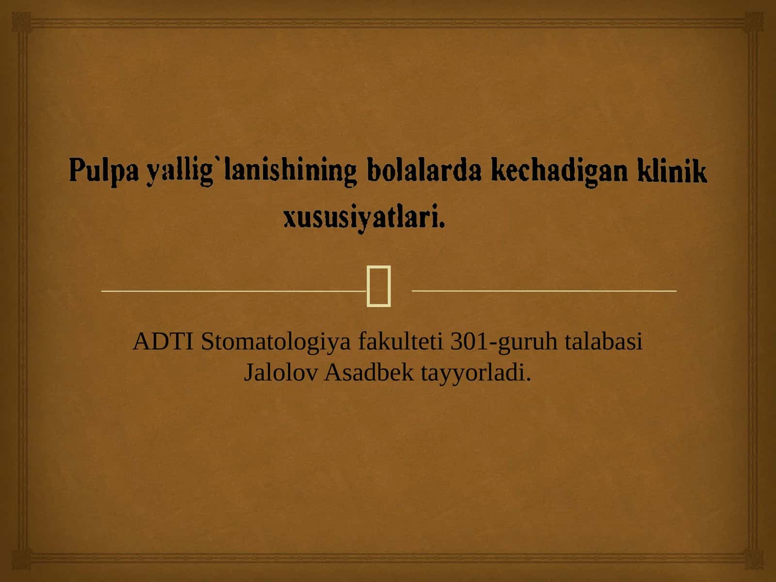 Bolarda surunkali pulpitda davolash usullari