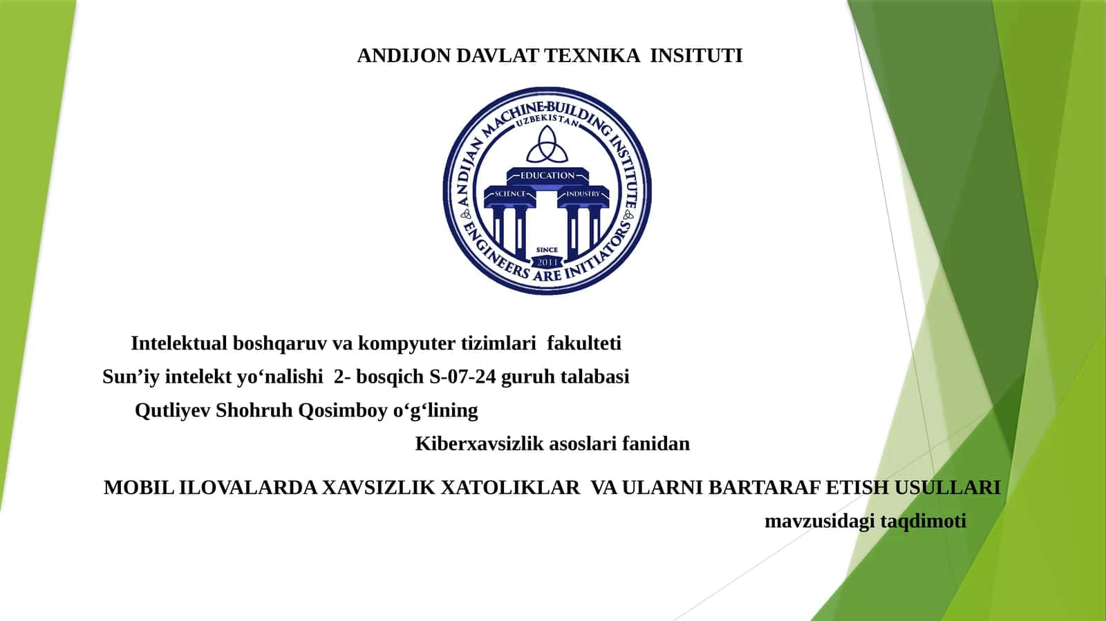 MOBIL ILOVALARDA XAVSIZLIK XATOLIKLAR VA ULARNI BARTARAF ETISH USULLARI
