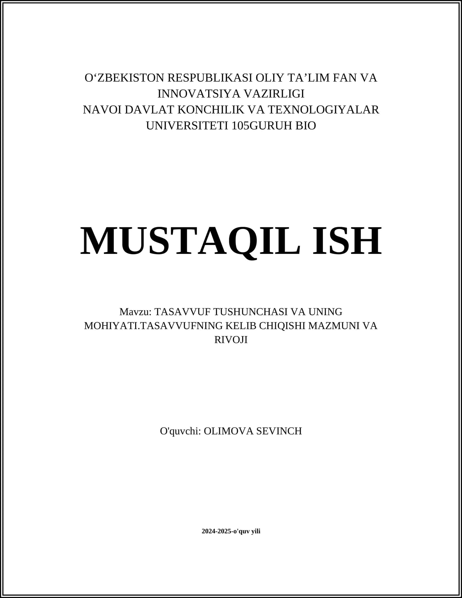 TASAVVUF TUSHUNCHASI VA UNING MOHIYATI.TASAVVUFNING KELIB CHIQISHI MAZMUNI VA RIVOJI