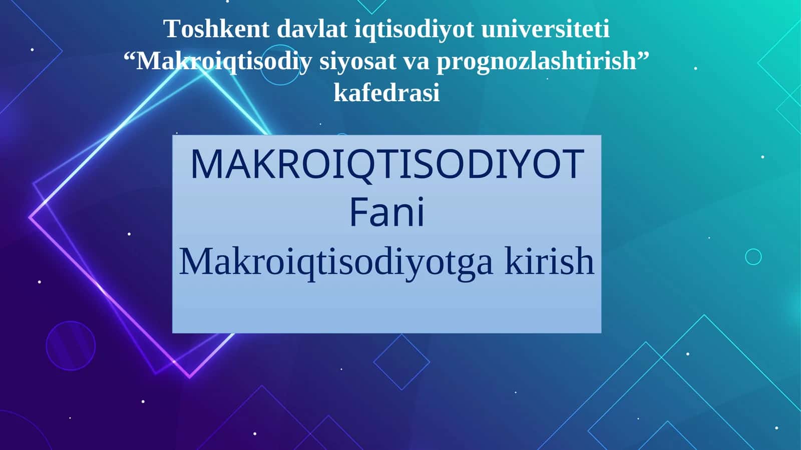 Makroiqtisodiyotga faniga kirish
