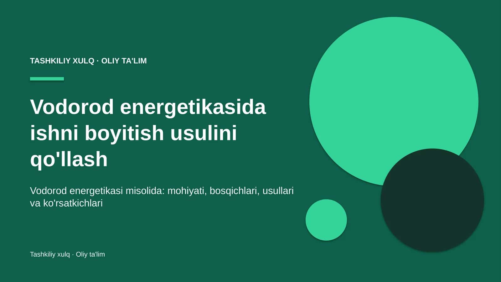 vodorod energetikasida ishni boyitish usulini qo'llash 7995