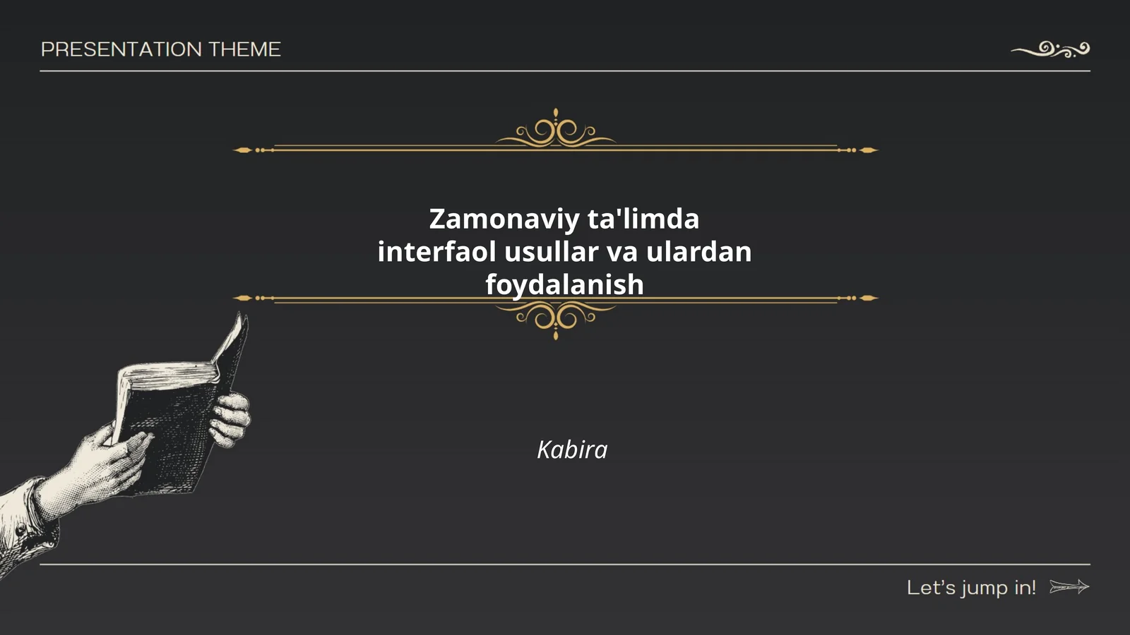 Zamonaviy ta'limda interfaol usullar va ulardan foydalanish Kabira