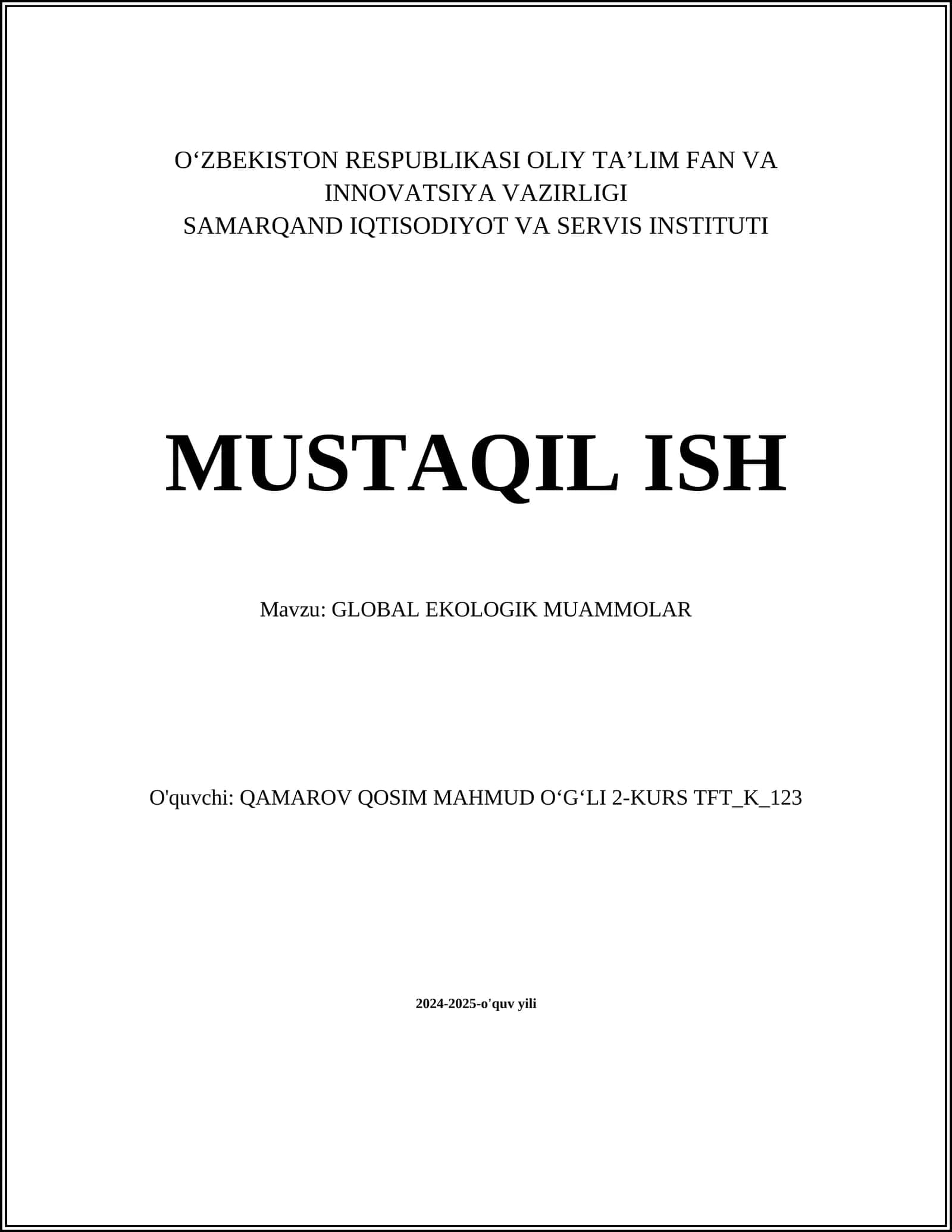 GLOBAL EKOLOGIK MUAMMOLAR