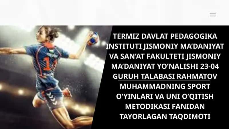 GANDBOL O'YINIDA HUJUM VA HIMOYA HARAKATLARINI O'RGATISH METODIKASI