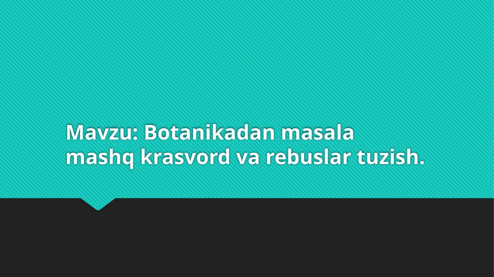 Botanikadan masalalar
