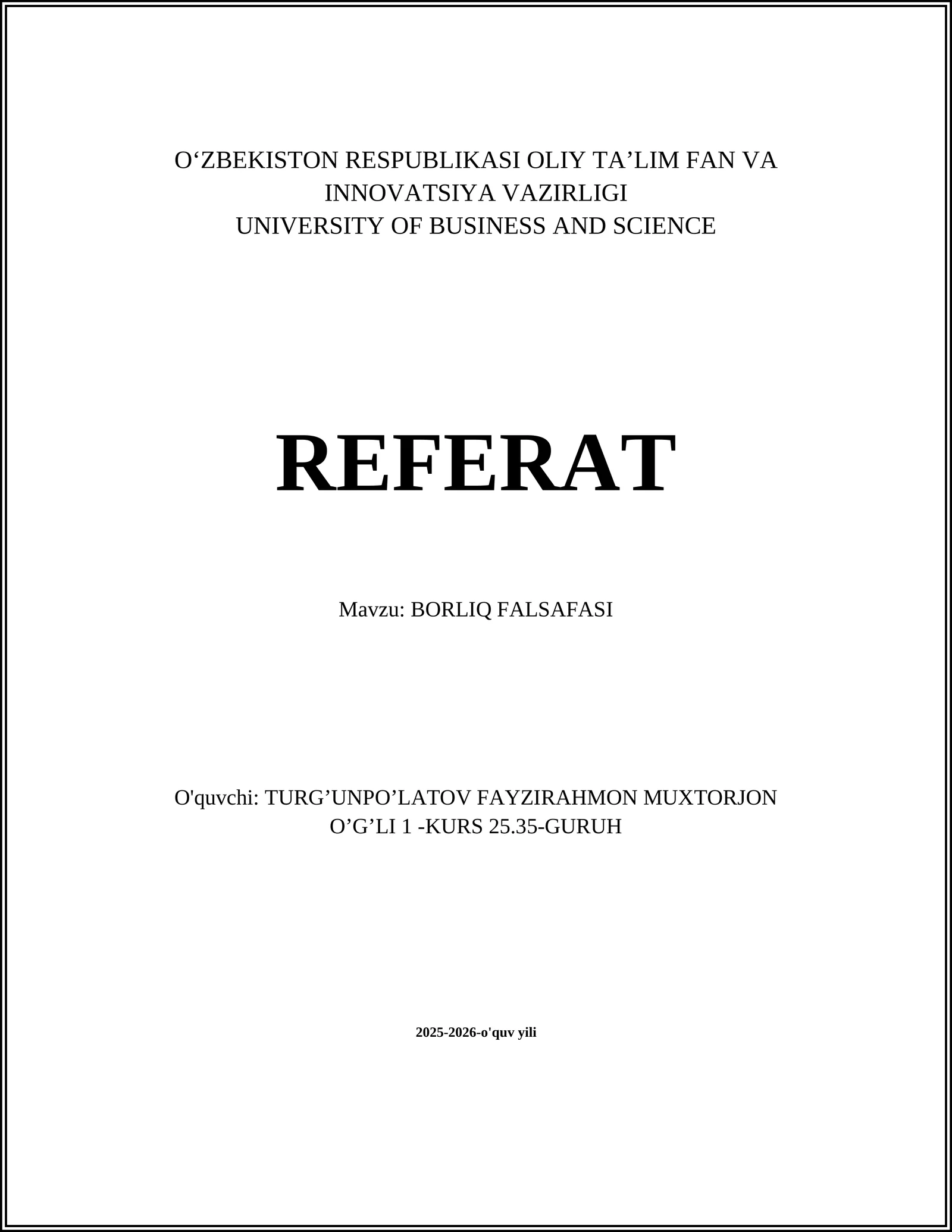 BORLIQ FALSAFASI