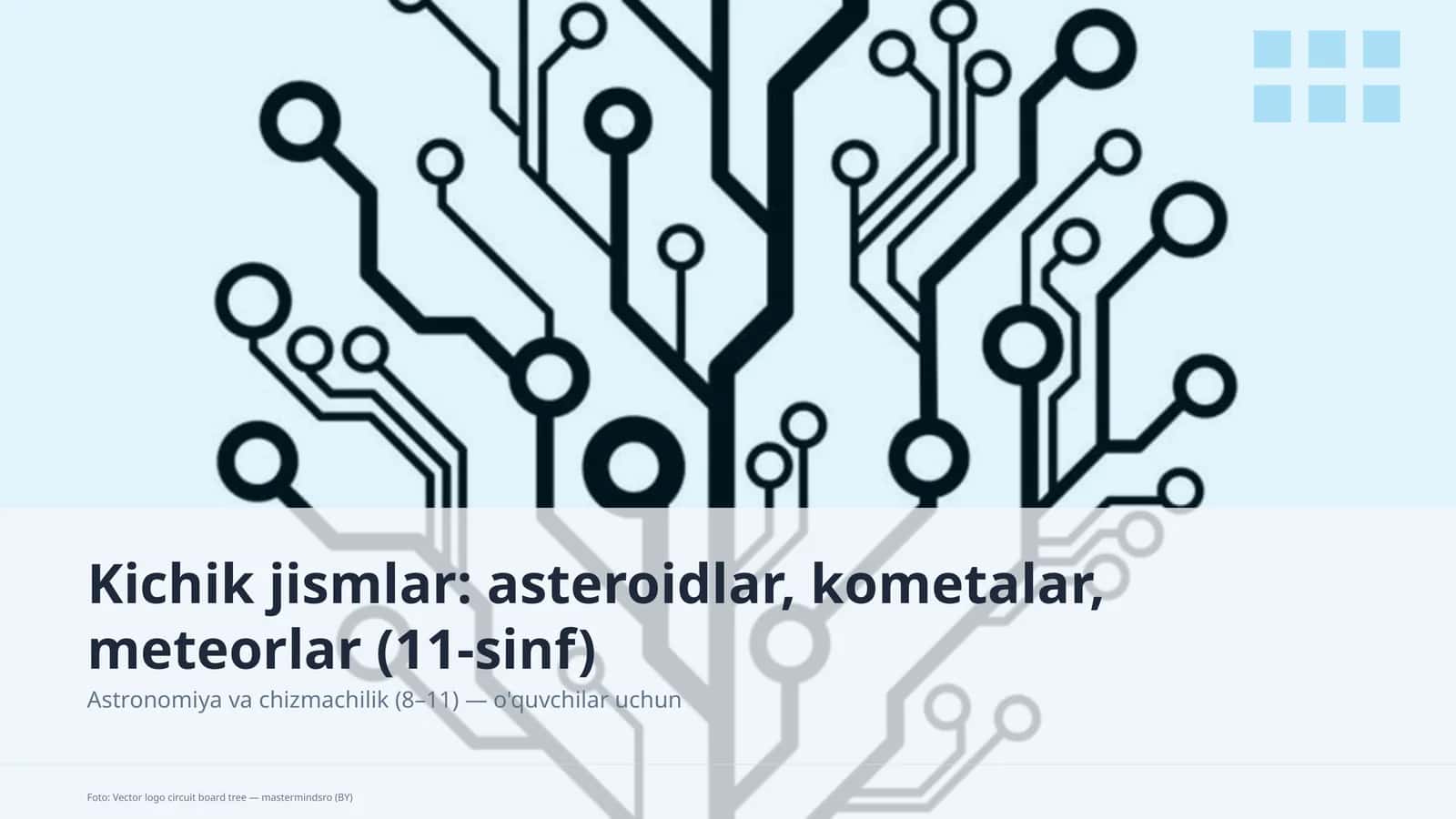 Astronomiya va chizmachilik (8– 11)