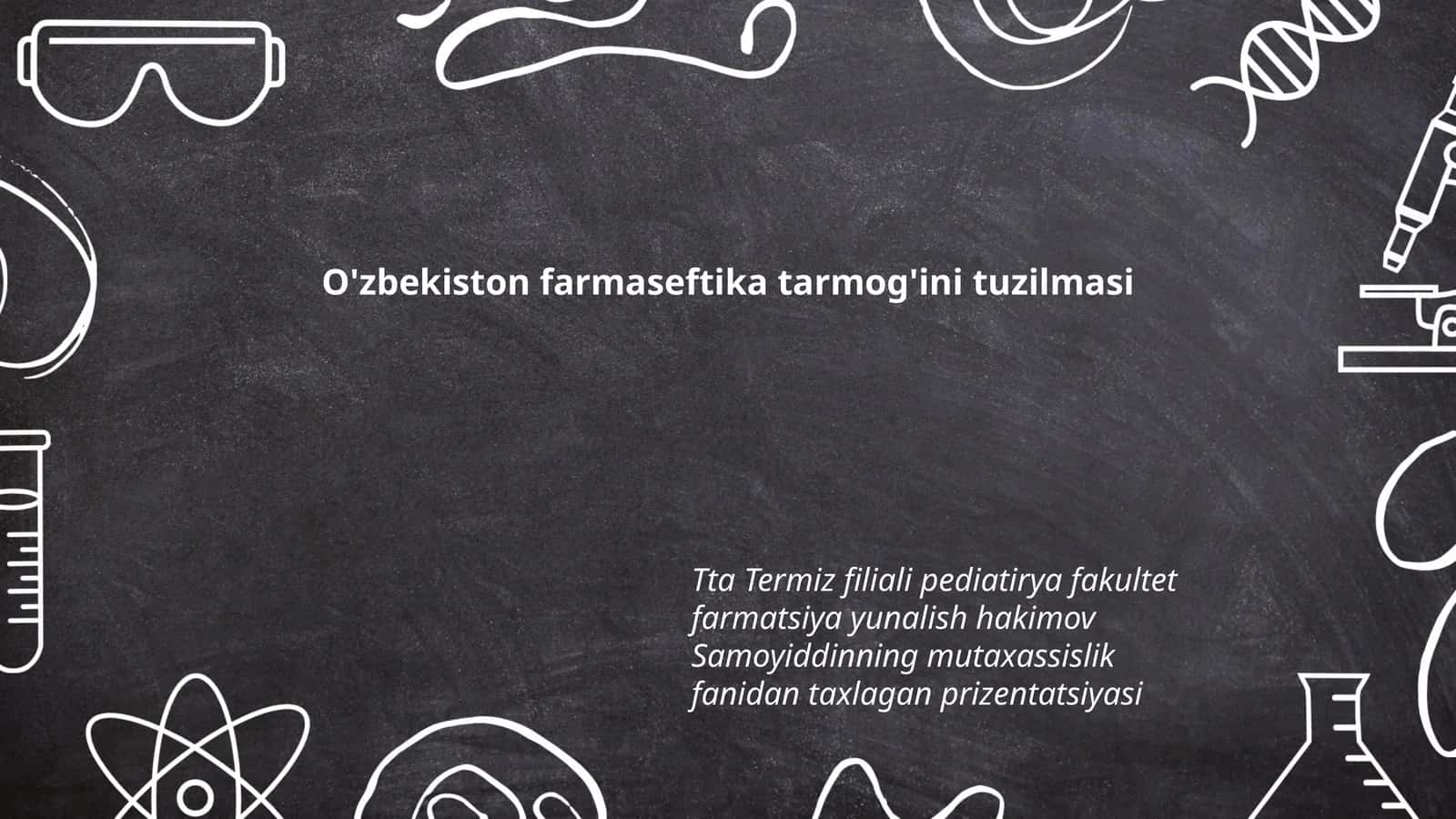 O'zbekiston farmaseftika tarmog'ini tuzilmasi