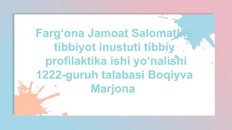 Tuproqning gigiyenik axamiyati
