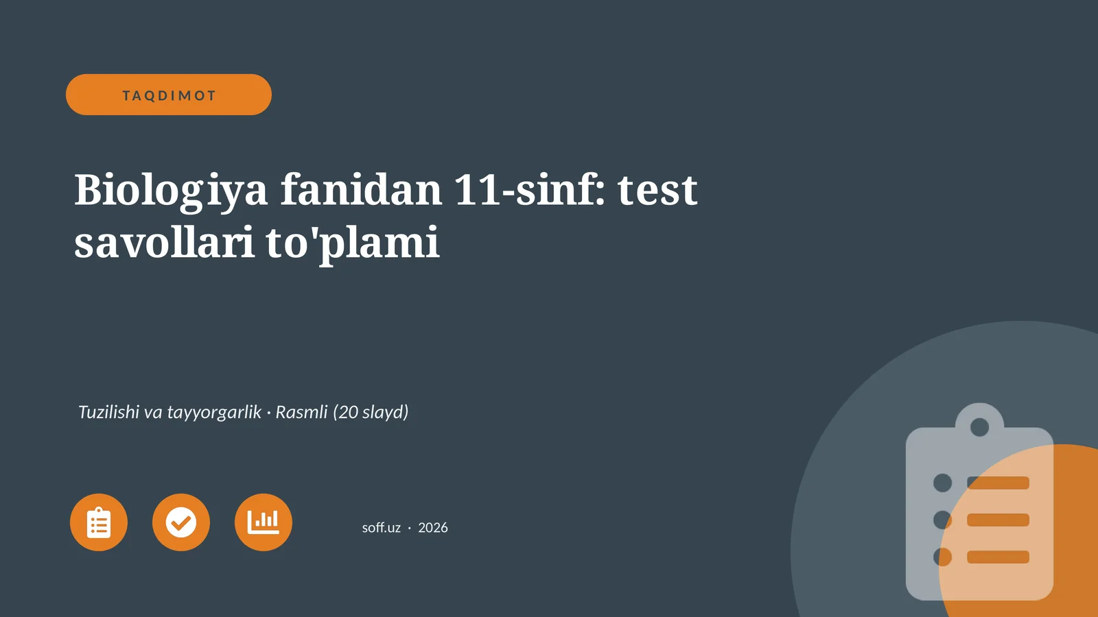 Biologiya fanidan 11-sinf: test savollari to'plami