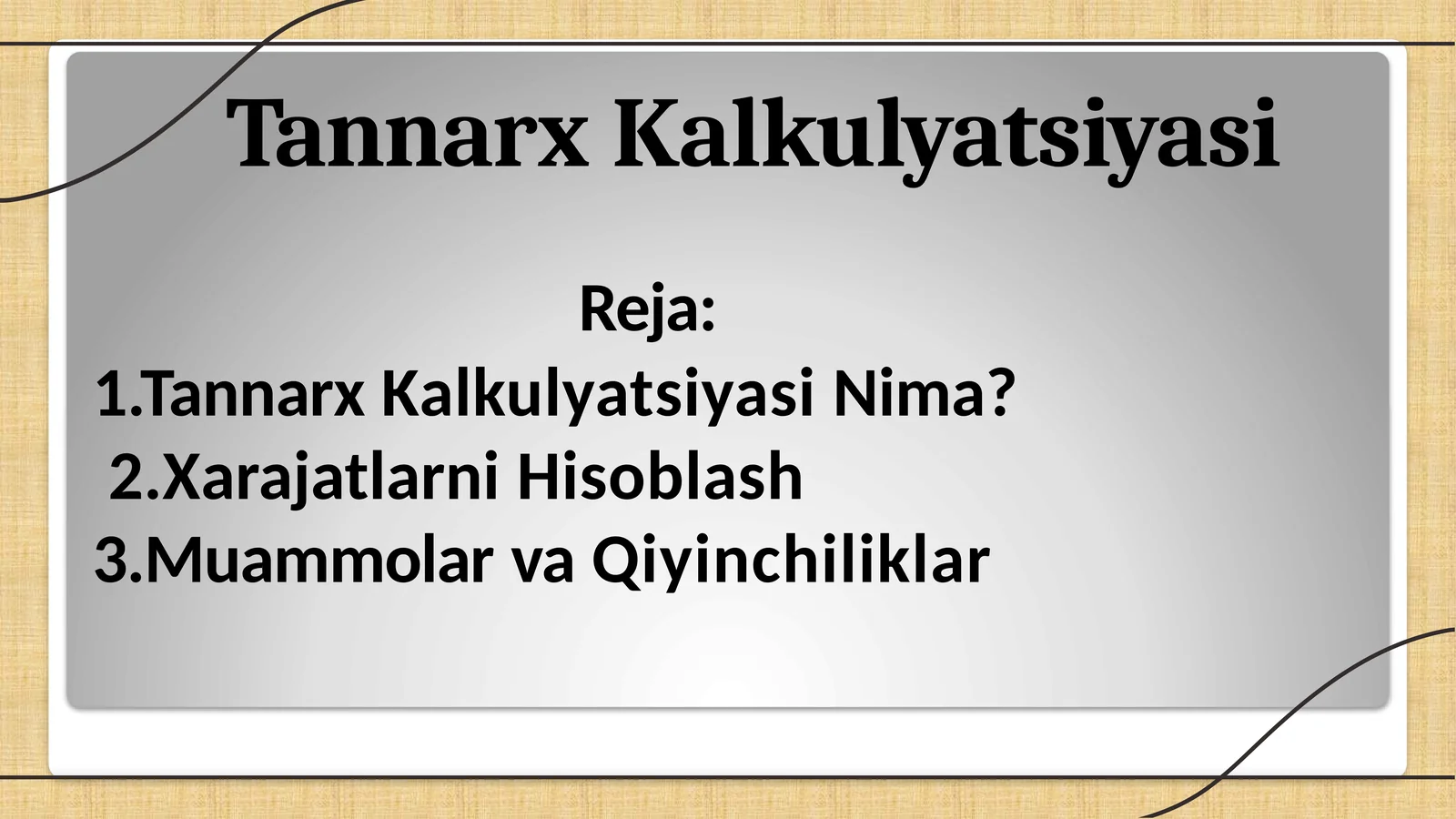 Tannarx Kalkulyatsiyasi