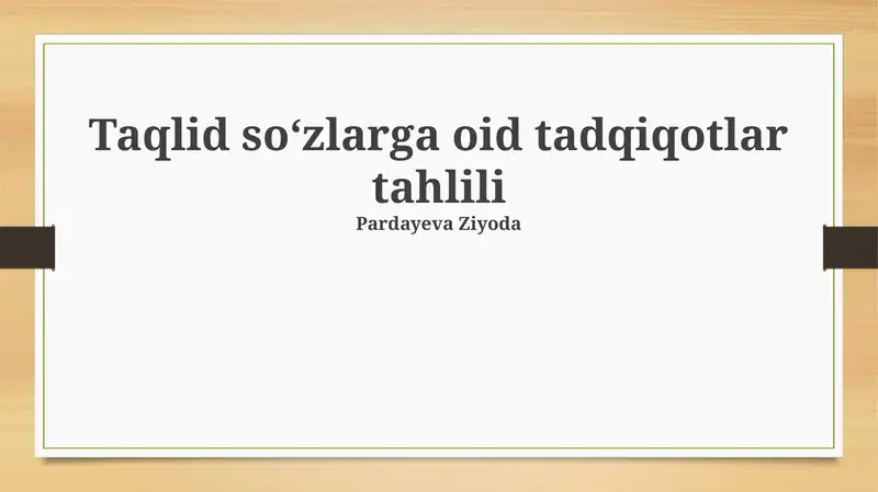 Taqlid soʻzlarga oid tadqiqotlar tahlili