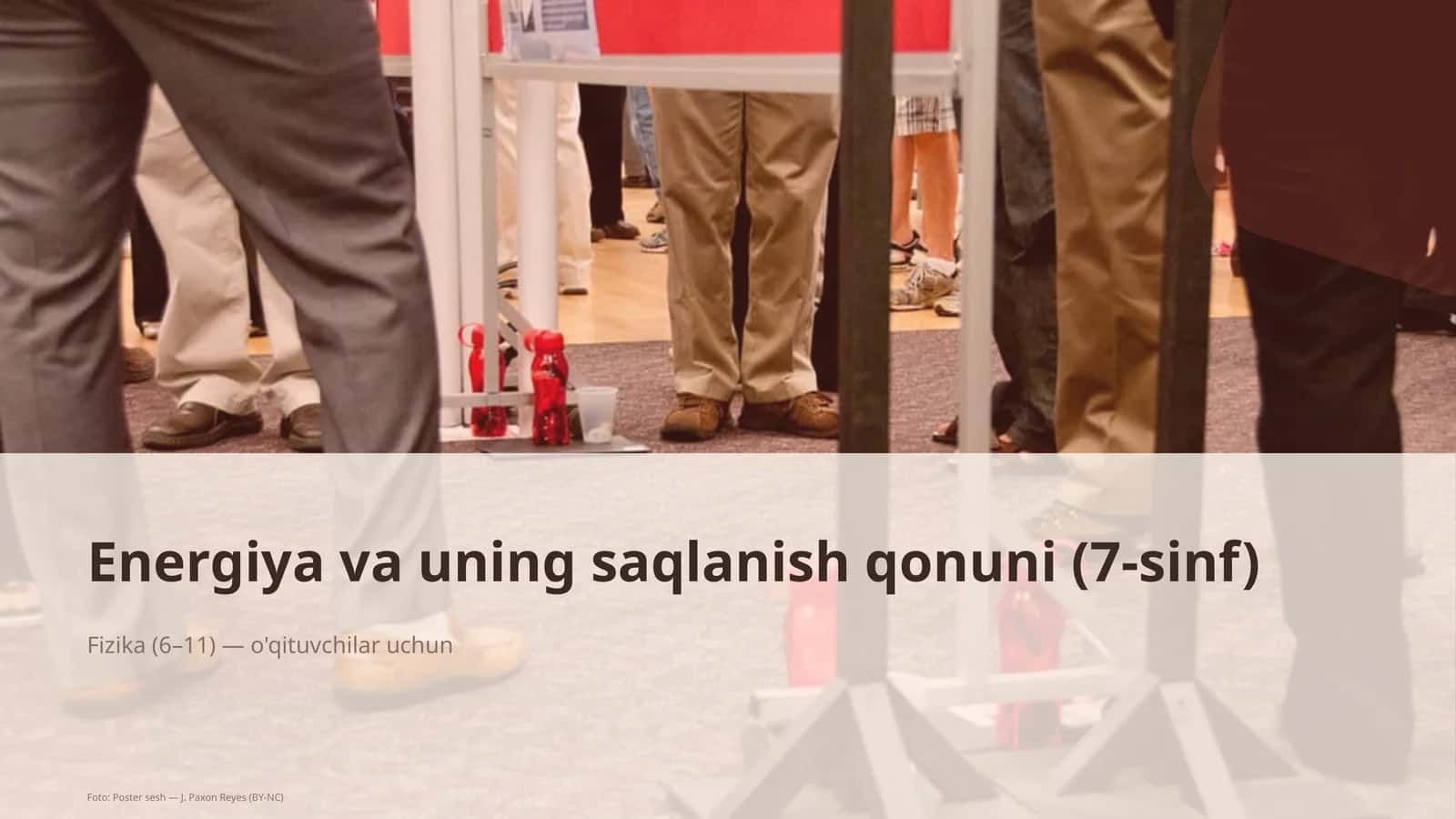 Energiya va uning saqlanish qonuni (7-sinf)