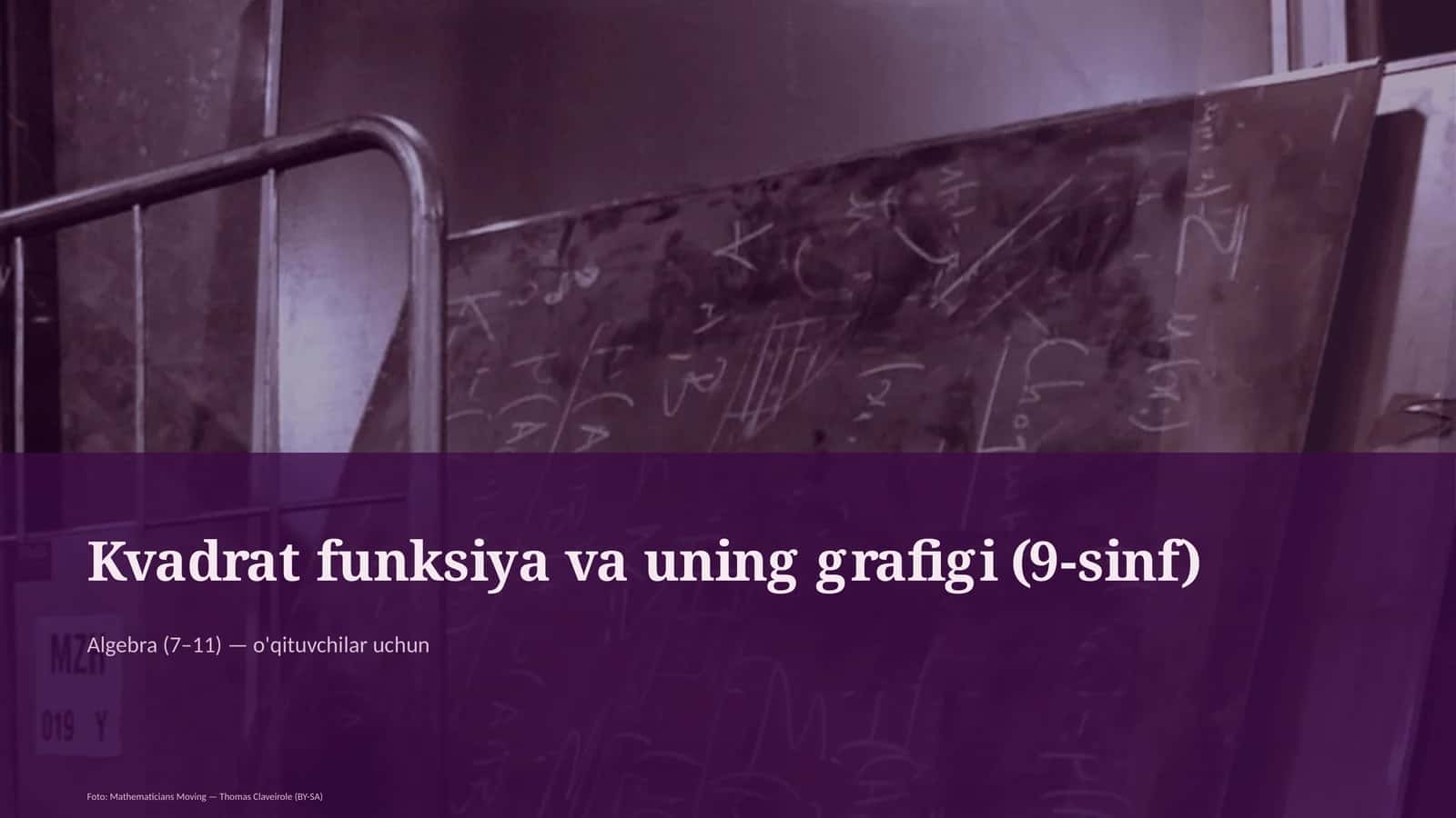 Kvadrat funksiya va uning grafigi (9-sinf)