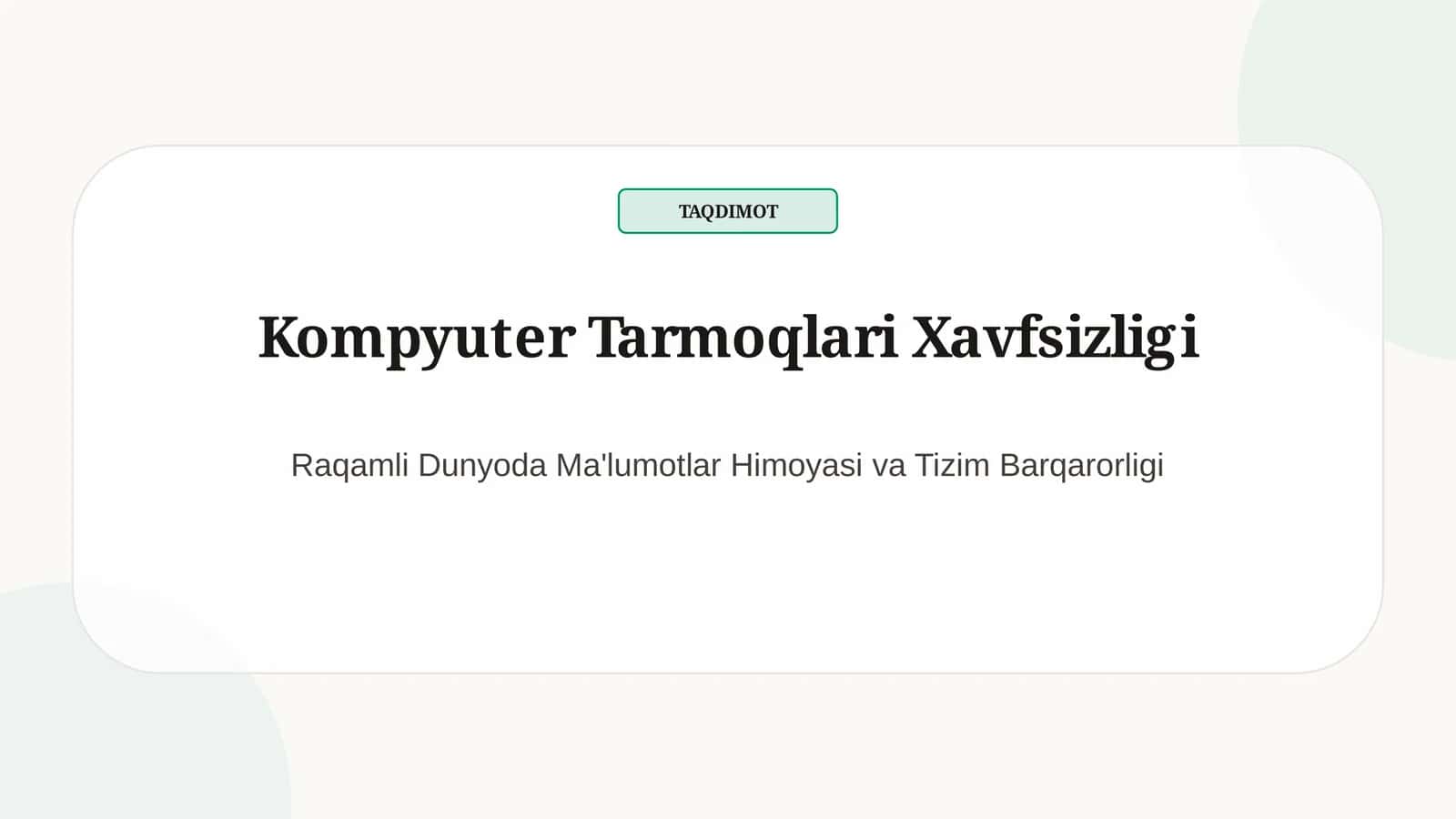 Kompyuter Tarmoqlari Xavfsizligi