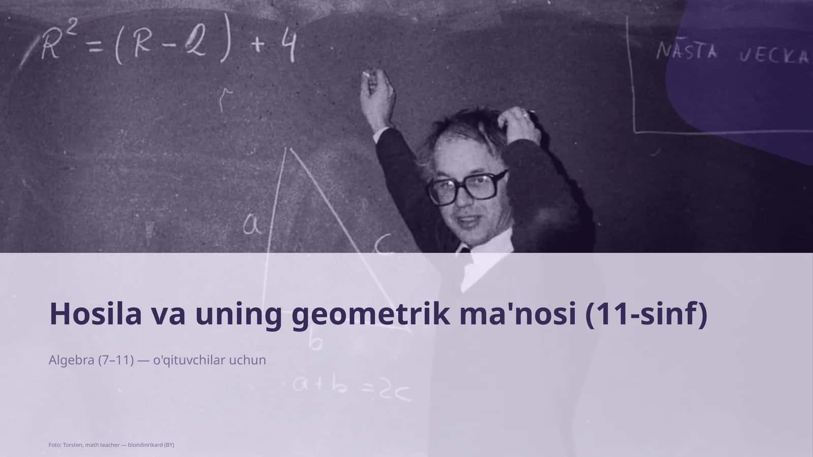 Hosila va uning geometrik ma'nosi (11-sinf)