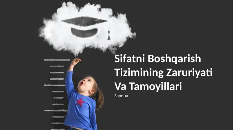 Sifatni Boshqarish Tizimining Zaruriyati Va Tamoyillari