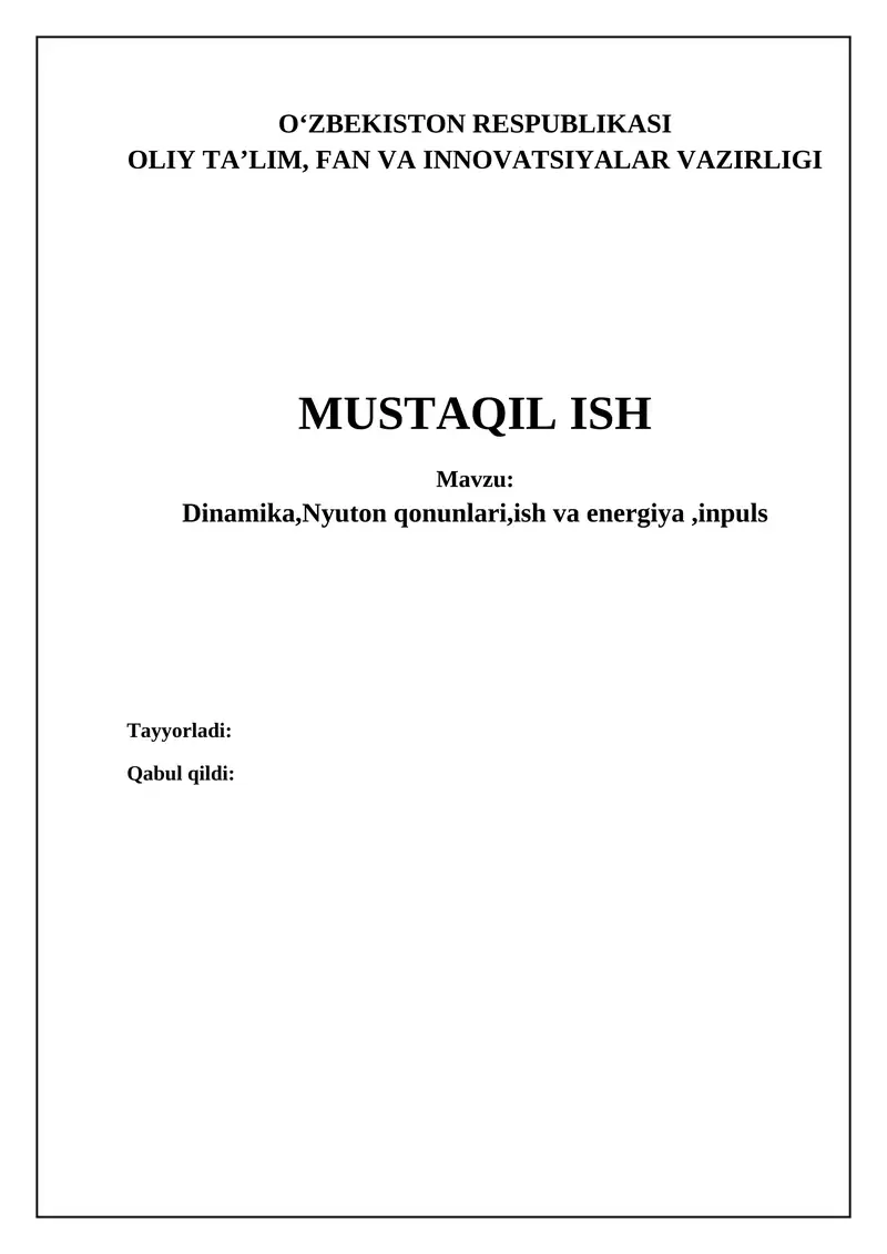 Dinamika,Nyuton qonunlari,ish va energiya,inpuls