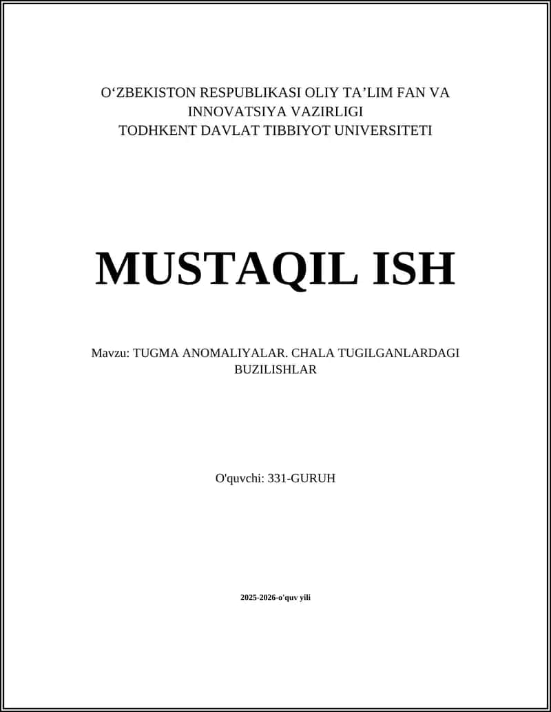 TUGMA ANOMALIYALAR. CHALA TUGILGANLARDAGI BUZILISHLAR