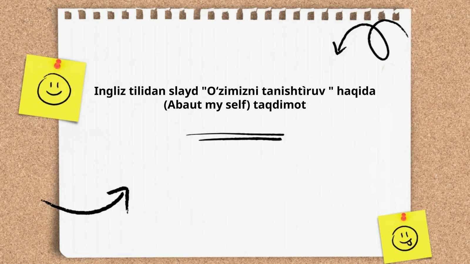 Ingliz tilidan slayd "O‘zimizni tanishtìruv " haqida (Abaut my self) taqdimot