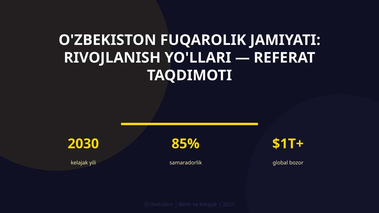 O'ZBEKISTON FUQAROLIK JAMIYATI: RIVOJLANISH YO'LLARI — REFERAT TAQDIMOTI