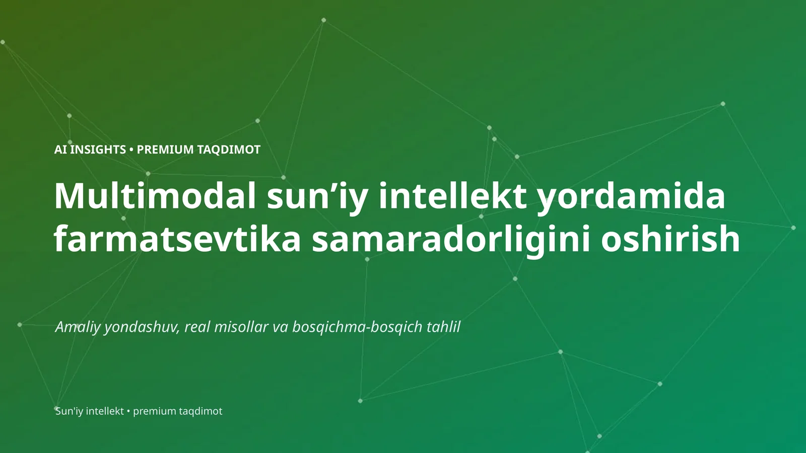 AI INSIGHTS • PREMIUM TAQDIMOT