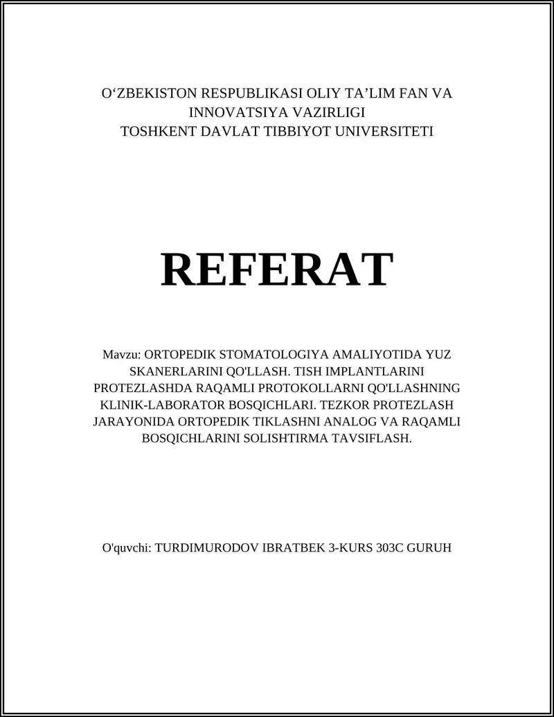 ORTOPEDIK STOMATOLOGIYA AMALIYOTI