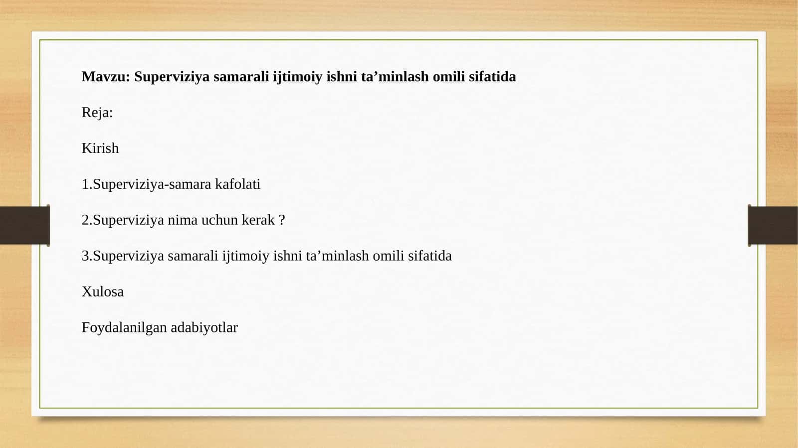 Superviziya samarali ijtimoiy ishni ta’minlash omili sifatida