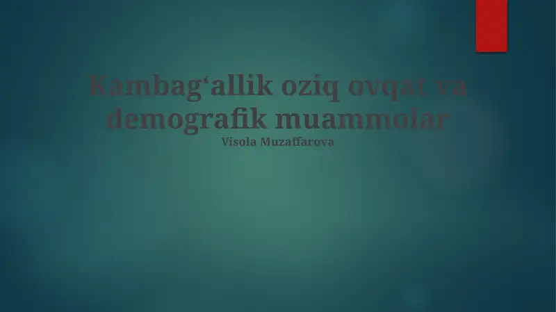 Kambagʻallik oziq ovqat va demografik muammolar
