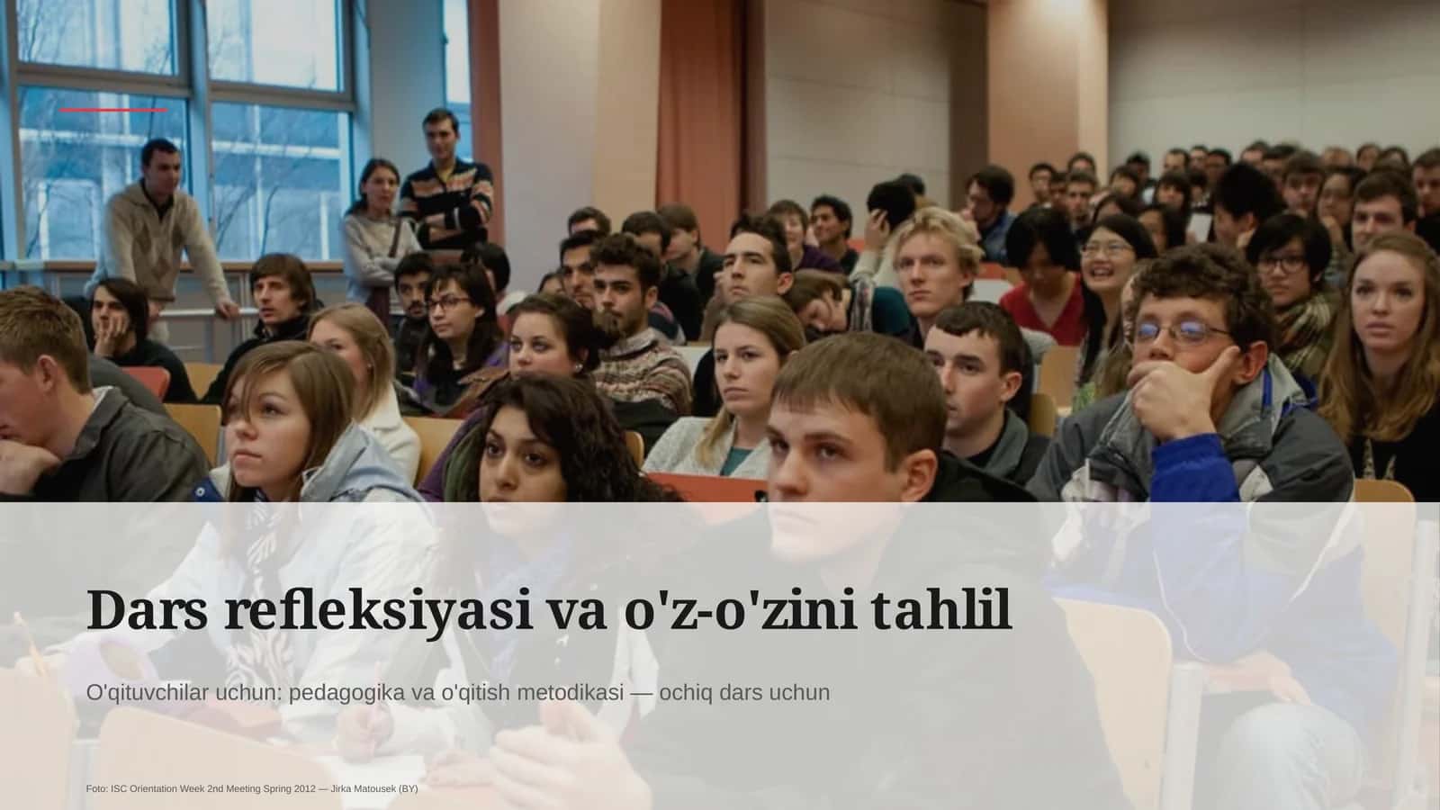 Dars refleksiyasi va o'z-o'zini tahlil