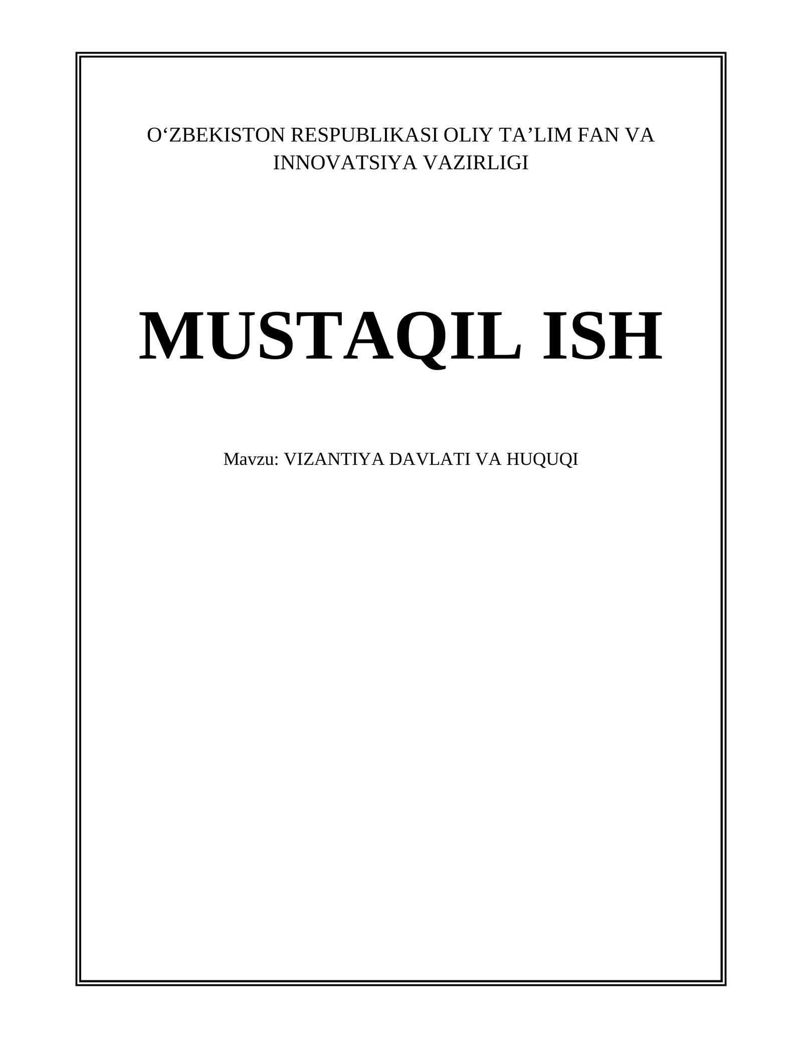 VIZANTIYA DAVLATI VA HUQUQI