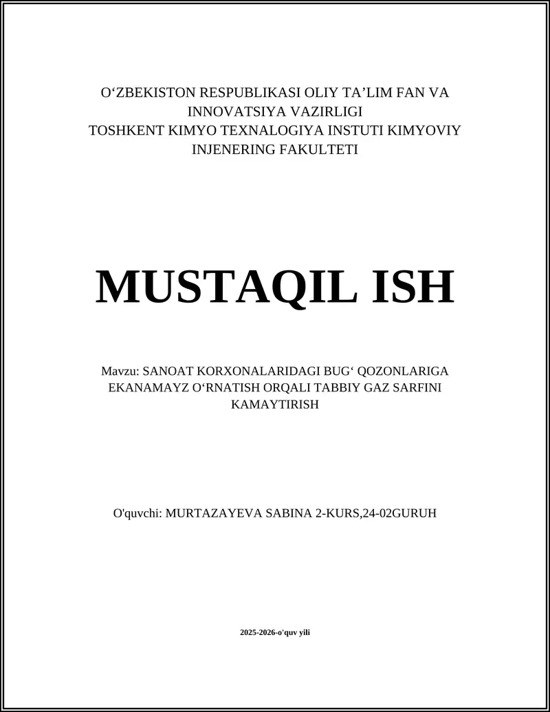 SANOAT KORXONALARIDAGI BUGʻ QOZONLARIGA EKANAMAYZ OʻRNATISH ORQALI TABBIY GAZ SARFINI KAMAYTIRISH