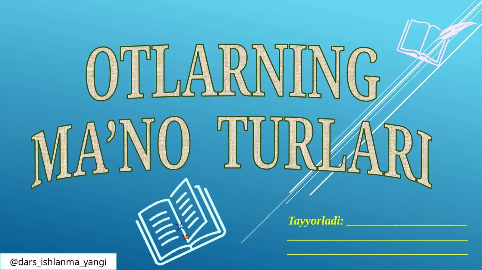 OTLARNING MA’NO TURLARI