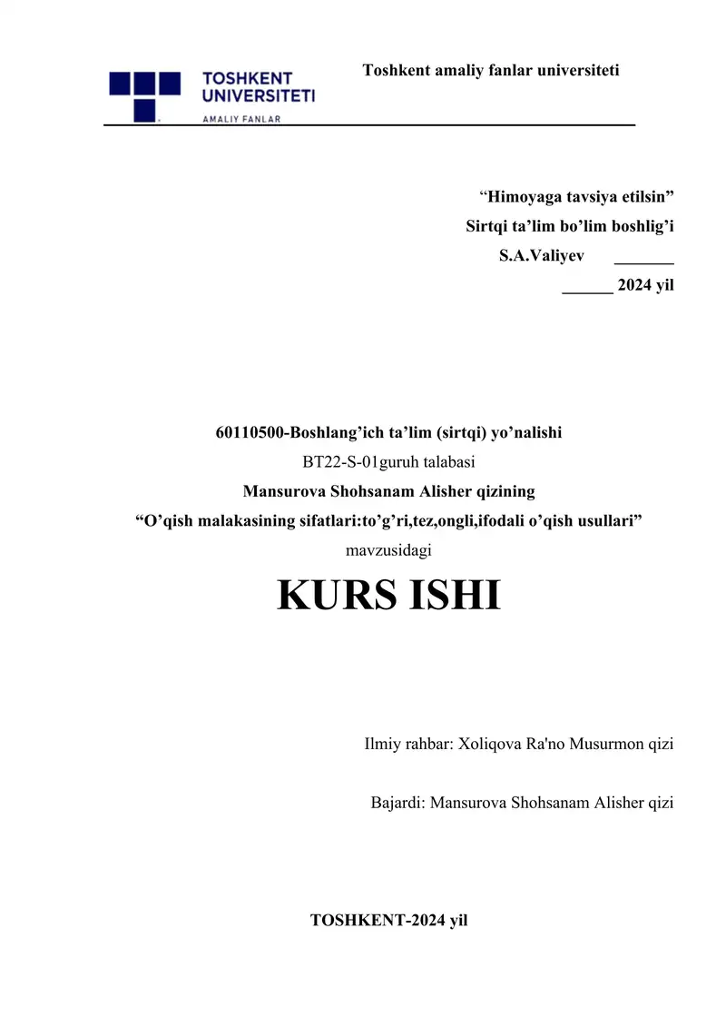 O’qish malakasining sifatlarito’g’ri,tez,ongli,ifodali o’qish usullari
