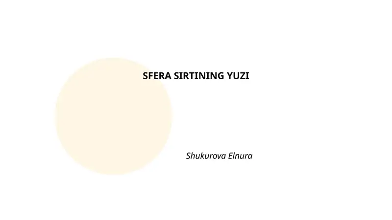 SFERA SIRTINING YUZI
