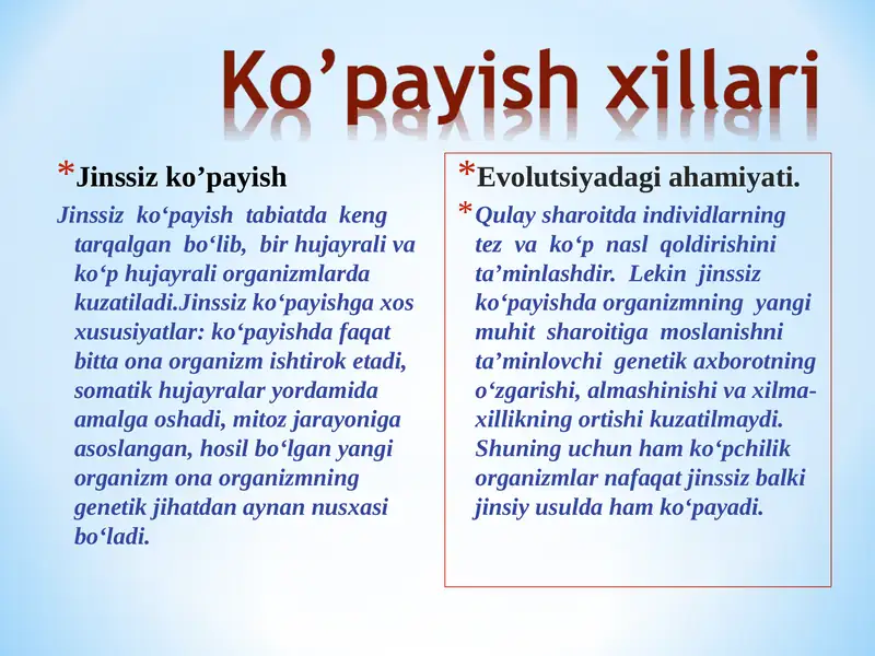 Organizmlarning ko‘payishi. Jinssiz ko‘payish