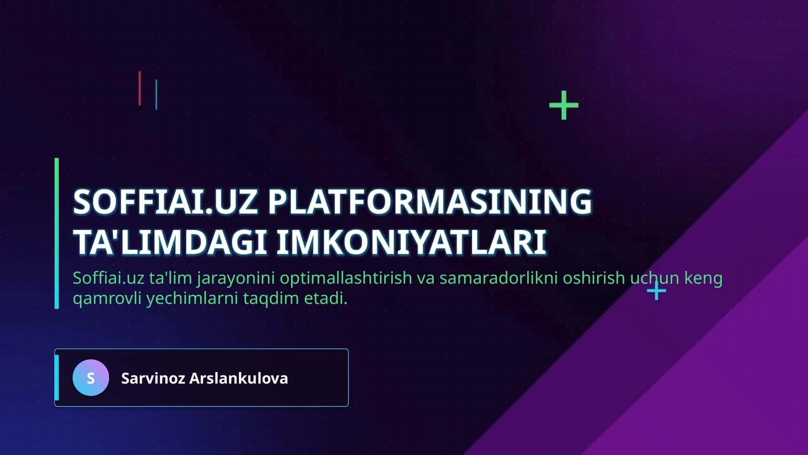 Soffiai.uz platformasining ta'limdagi imkoniyatlari