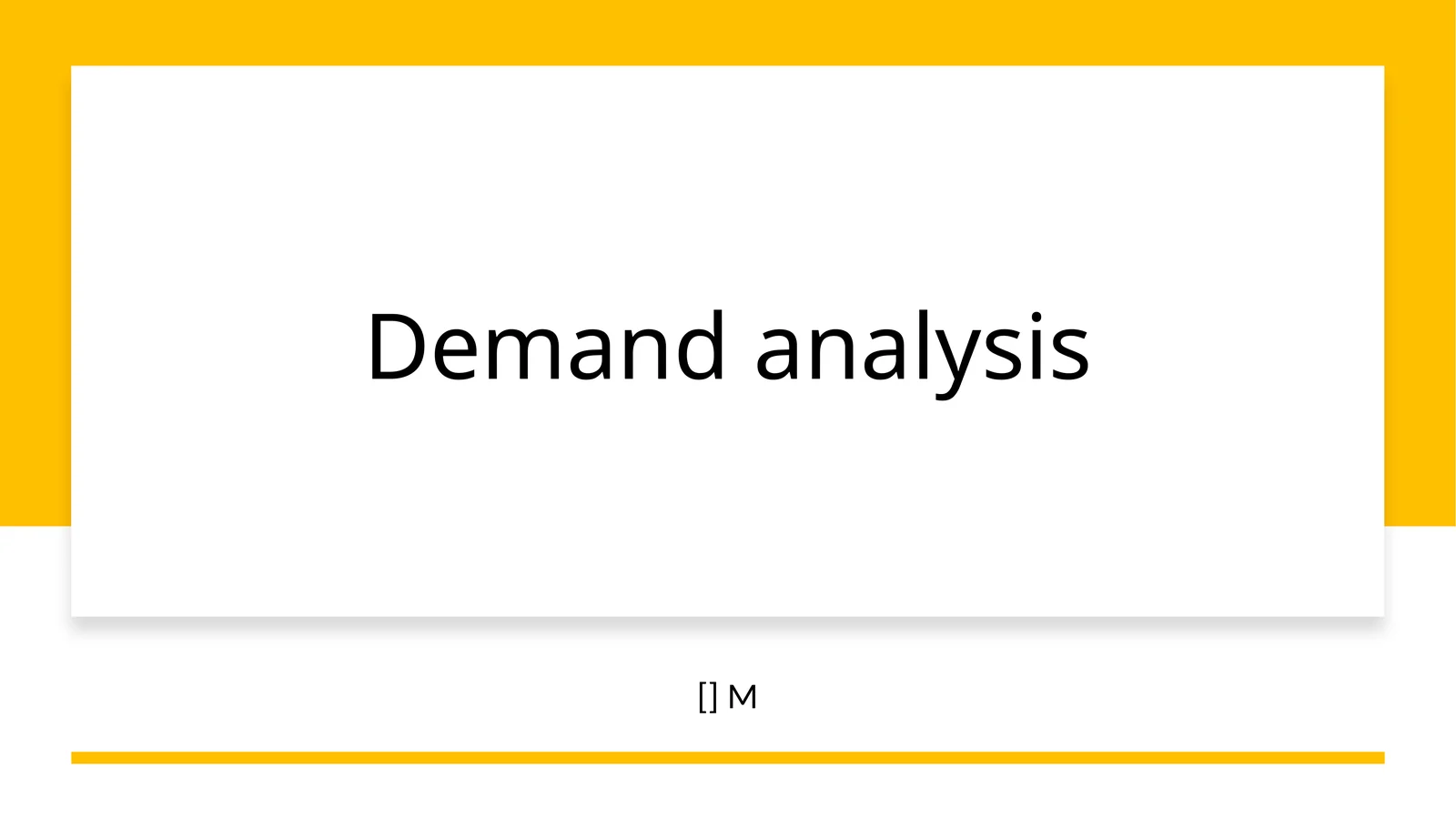Demand analysis