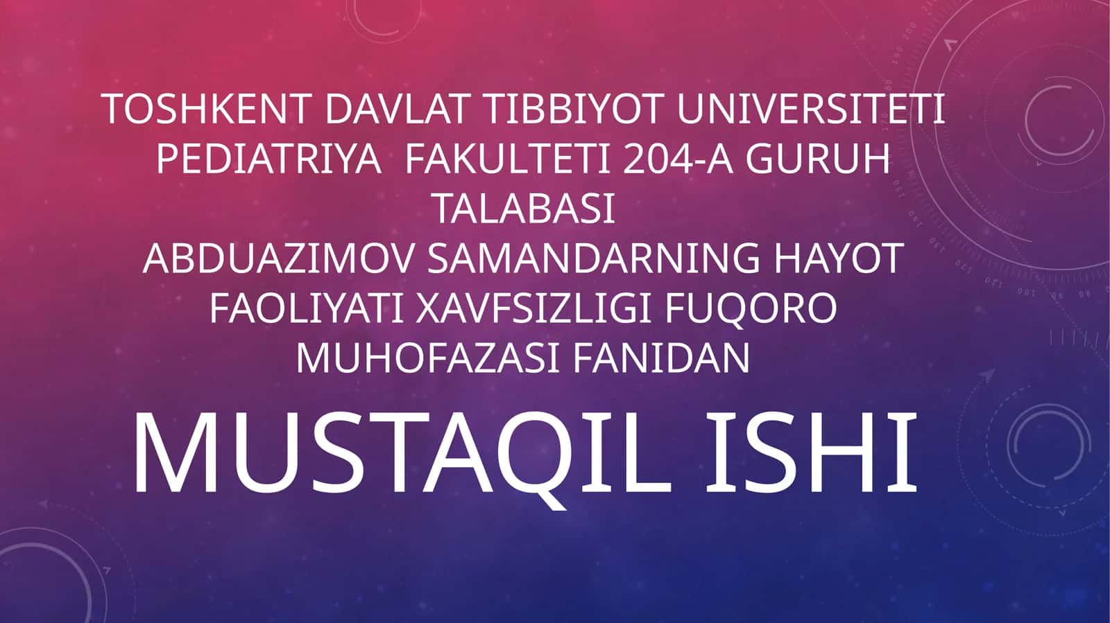 Abduazimov Samandar hayot faoliyatini xavfsizligi