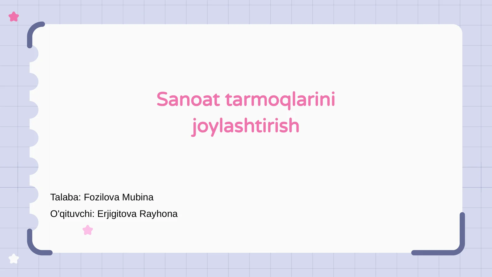 Sanoat Tarmoqlarini Joylashtirish