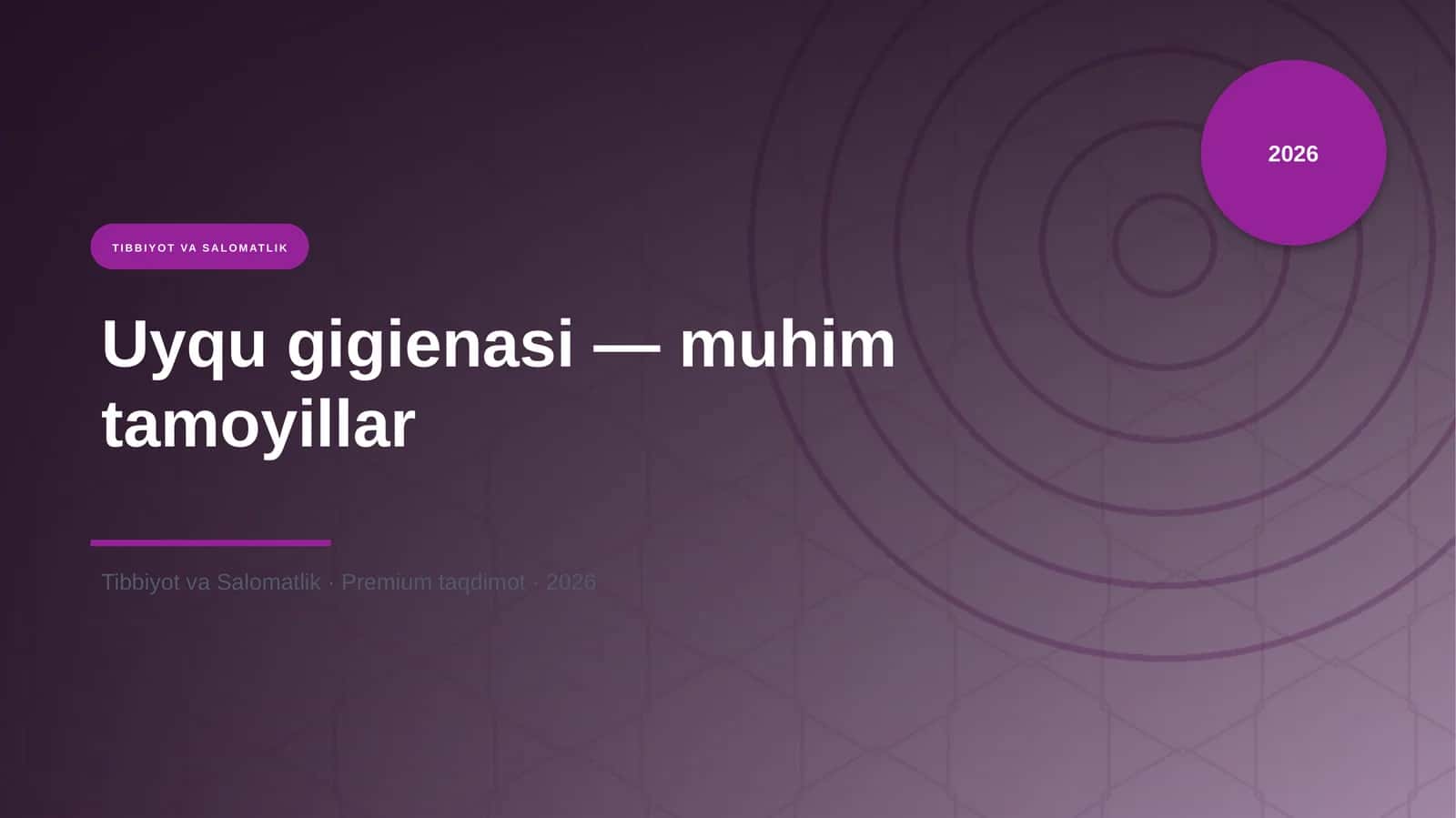 Uyqu gigienasi — muhim tamoyillar