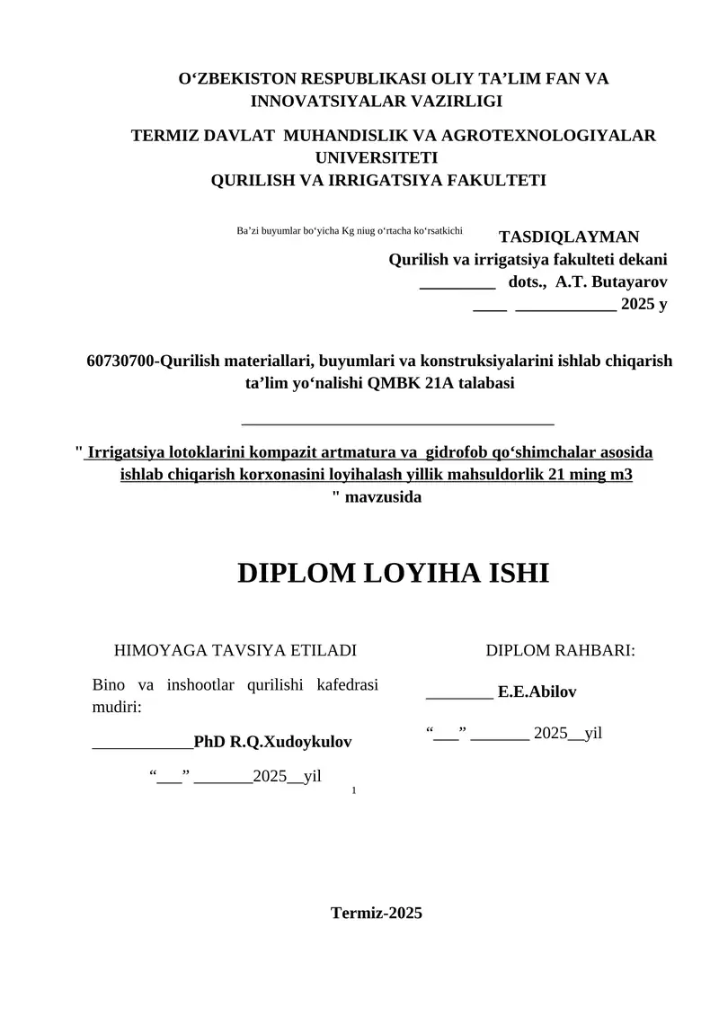 Irrigatsiya lotoklarini kompazit artmatura va gidrofob qo‘shimchalar asosida ishlab chiqarish korxonasini loyihalash yillik mahsuldorlik 21 ming m3